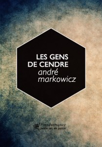 markowicz_gens-de-cendre