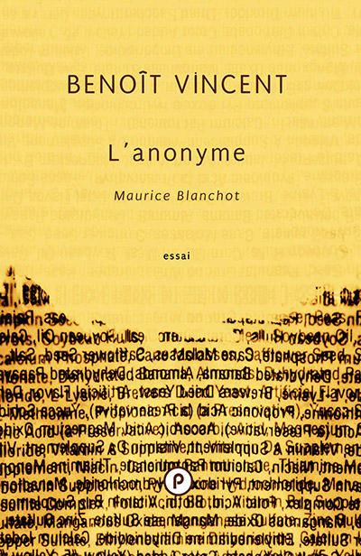 Benoît Vincent - L'anonyme - Publie.net 2010, 2020